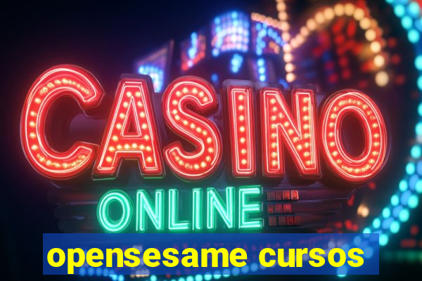 opensesame cursos